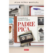 Padre Pica. Cartografía de Un Abusador En La Iglesia / Father Pica