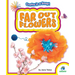 Far Out Flowers