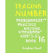 Tracing: NUMBERS: PRESCHOOLERS*PRACTICE*Writing Workbook, KIDS*AGES 3-5*: TRACING: NUMBERS: PRESCHOOLERS*PRACTICE*Writing Workb