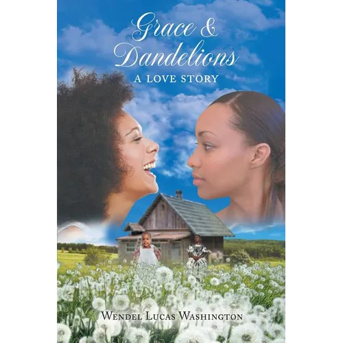 Grace & Dandelions