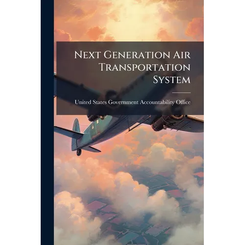 Next Generation Air Transportation System