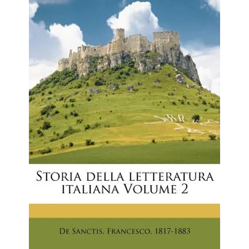 Storia della letteratura italiana Volume 2