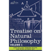 Treatise on Natural Philosophy: Volume 1