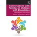 Conversations with Families of Children with Disabilities: Insights for Teacher Understanding