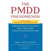 The PMDD Phenomenon: Breakthrough Treatments for Premenstrual Dysphoric Disorder (PMDD) and Extreme Premenstrual Syndrome