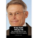 Walton Wealth: The Untold Story of Jim Walton's Business Legacy