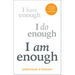 I Am Enough: A 90-Day Challenge to Find Contentment