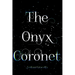 The Onyx Coronet