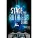 A Stage Over Ruthless Stars
