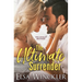 The Ultimate Surrender