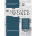 70 Ads to Save the World: An Illustrated Memoir of Social Change