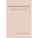 Character Assassins: Mud Begets Blood!