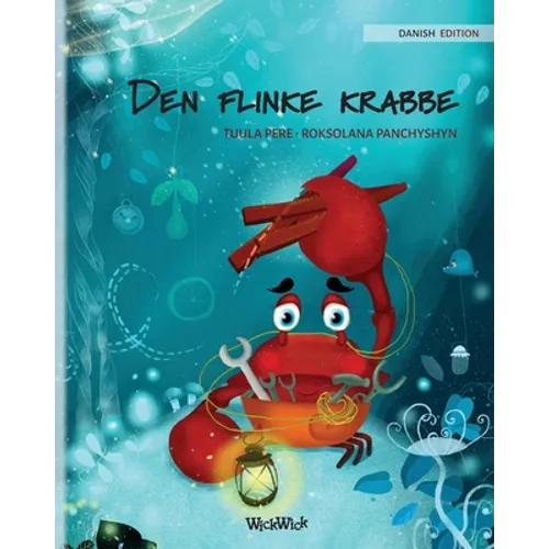 Den flinke krabbe (Danish Edition of "The Caring Crab")
