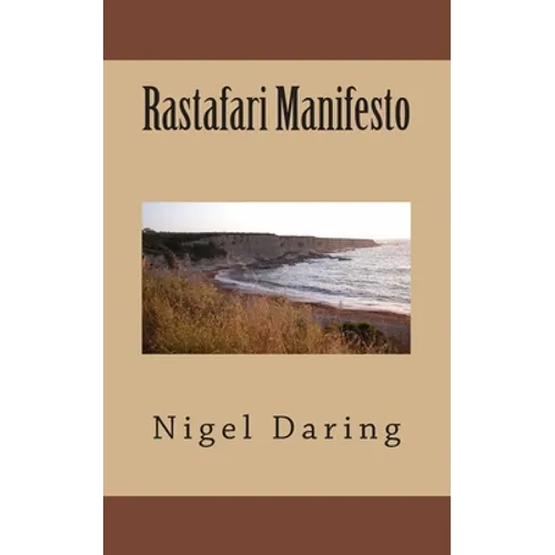 Rastafari Manifesto
