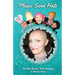 Please Send Hats: One Baby Boomer's Rude Awakening to Ovarian Cancer