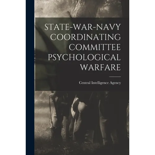 State-War-Navy Coordinating Committee Psychological Warfare