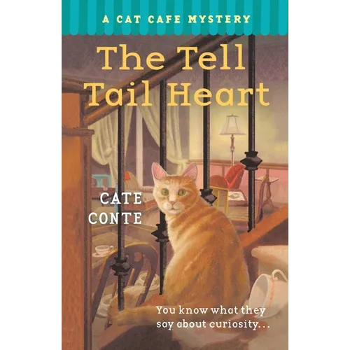 The Tell Tail Heart: A Cat Cafe Mystery