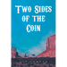 Two Sides of the Coin