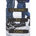 Getting to Goal: A YA Sports Romance