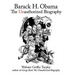 Barack H. Obama: The Unauthorized Biography