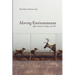 Moving Environments: Affect, Emotion, Ecology, and Film