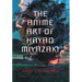 The Anime Art of Hayao Miyazaki