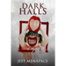 Dark Halls: A Horror Novel