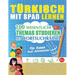 Türkisch Mit Spaß Lernen - Für Kinder: Aller Altersgruppen - 100 Wesentliche Themas Studieren Mit Wortsuchrätsel - Vol.1