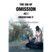 The Sin of Omission as I Understand It: A Journal for My Daughter in Memory of My Brother