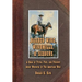 Barbed Wire, Windmills, & Sixguns: A Book of Trivia, Fact, and Folklore About Westerns & The American West