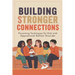 Building Stronger Connections: Parenting Techniques for Kids with Oppositional Defiant Disorder