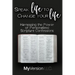 Speak Life to Change Your Life: Harnessing the Power of Personalized Scripture Confessions