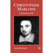 Christopher Marlowe: A Literary Life