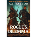 A Rogue's Dilemma: As ancient forces awaken, Tarin must confront his part to secure redemption-or risk losing everything.