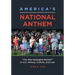 America's National Anthem: "The Star-Spangled Banner" in U.S. History, Culture, and Law