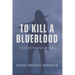 To Kill a Blueblood