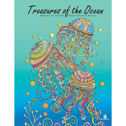 Treasures of the Ocean: Adult Coloring Book, Designs to Inspire Your Creative Genius