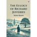 The Eulogy Of Richard Jefferies