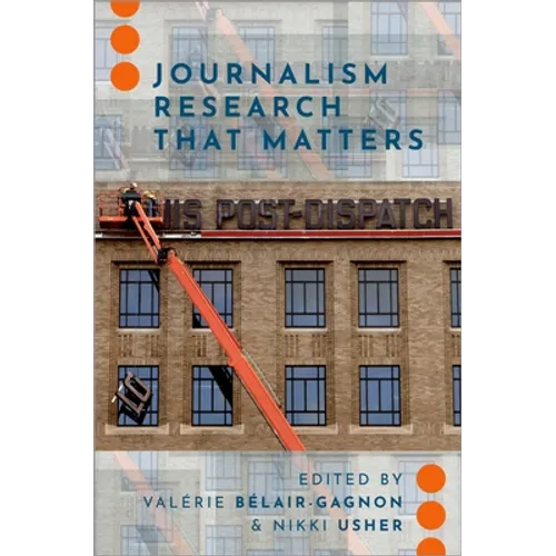 Journalism Research That Matters