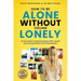 How To Be Alone Without Feeling Lonely: An Easy Guide to Enjoying Company with Yourself, Growing Strong Mentally, and Surviving Rejection