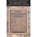 76 Minutes: My Search for Andrew, Alexander and Tanner Skelton