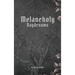 Melancholy Daydreams