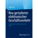 Neu Gestalteter Elektronischer Geschäftsverkehr: Einzelhandel Und E-Commerce in China