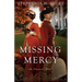 Missing Mercy