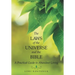 The Laws of the Universe and the Bible: A Practical Guide to Abundant Living