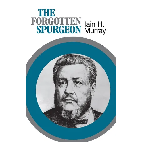 The Forgotten Spurgeon