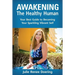Awakening The Healthy Human