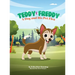 Teddy & Freddy: A Dog and His Pet Flea