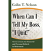 When Can I Tell My Boss, I Quit!: Seven Lessons for Financial and Personal Rebirth in Retirement