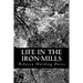 Life in the Iron-Mills